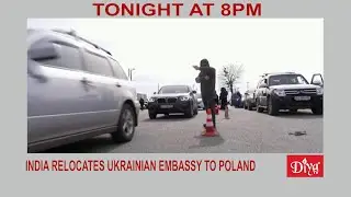 India relocates Ukrainian embassy to Poland | Diya TV News