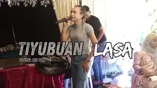 TIYUBUAN LASA | COVER ATE YAN | LIVE at PANDAN-PANDAN, ALICIA, ZSP