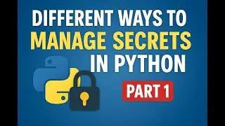 Secrets management in Python- Part 1