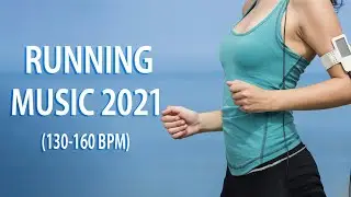 Best Running Music Motivation 2021