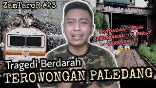 TRAGEDI BERDARAH TEROWONGAN PALEDANG Horor & Tragis banget ! | Azam Ghani #ZamTaroR