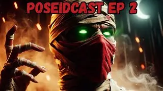 Poseidcast Ep 2 Ermac, Balance patch, and Building up communities for older games