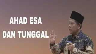 AHAD ESA DAN TUNGGAL 
