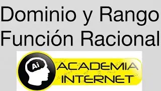 Dominio y Rango Función Racional