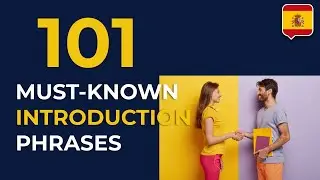 101 Essential Phrases to Introduce Yourself | Complete & Practical Guide