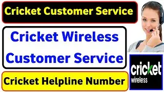 Cricket Customer Service | Cricket Wireless Customer Service | Number to Cricket Customer Service