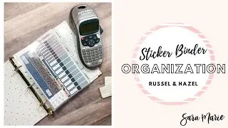 Sticker Organization | Sticker Binder Organization | Russell & Hazel | Sara Marie Stickers |