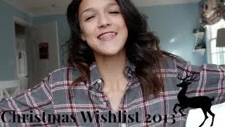 My Christmas Wishlist 2013