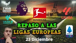 LIGAS EUROPEAS 25/26 (23 DICIEMBRE) ⚽🧐