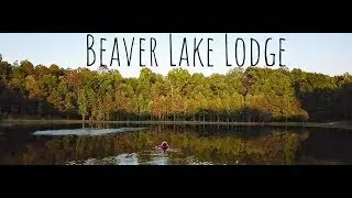 Beaver Lake Lodge 2018 ( Dji Mavic Pro)
