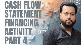 CASH FLOW STATEMENT FINANCING ACTIVITY PART 4 CLASS 12 #viral #trending #youtube #youtubeshorts 