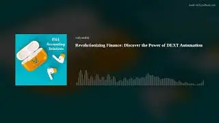 Revolutionizing Finance: Discover the Power of DEXT Automation