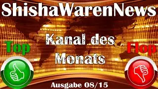 ShishaWarenNews 08/15 Armageddon Shisha, Wanted Tobacco, TGK Shisha uvm