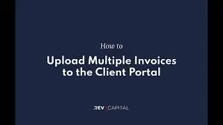 How to: Upload Invoices Through the Client Portal (Desktop)