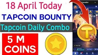 18 April Tapcoin Daily Bounty Card Today |  Tapcoin Daily Combo Cards Today 18 April