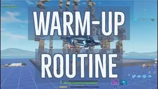 Fortnite Warm-up Routine
