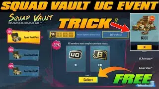 🔴SQUAD VAULT UC EVENT ✅ FREE UC TRICK IN BGMI | GET FREE UC IN SQUAD VAULT | GET 6000 UC IN 380RS 