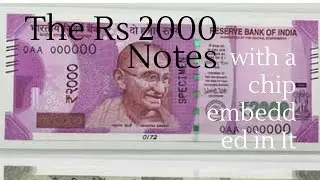 HERE is THE COMPLETE TRUTH of Rs 2000 NOTES WITH A CHIP EMBEDDED IN IT - India's Technology 2016