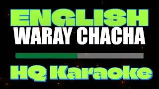 ENGLISH TO WARAY - KARAOKE
