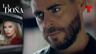 La Doña 2 | Capítulo 15 | Telemundo