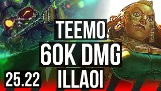 TEEMO vs ILLAOI (TOP) | 60k DMG, 6 solo kills, 13/4/11 | EUW Diamond | 25.22
