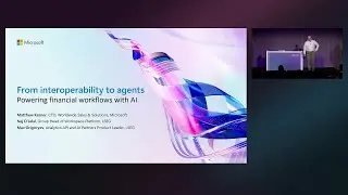 From interoperability to agents: Powering financial workflows with AI | BRK367