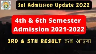 DU SOL 4th & 6th Semester Admission Update 2021-2022