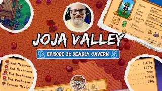 Joja Valley Ep. 21 | Deadly Cavern | Stardew Valley Joja Run | danieljhogan