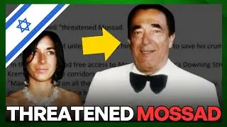 Epstein Files Allege Ghislaine Maxwell's Father Murdered By Mossad