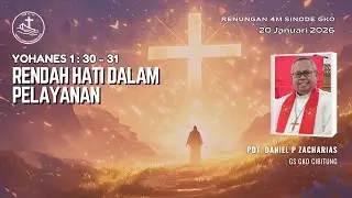 Renungan Harian 4M - Rendah Hati Dalam Pelayanan