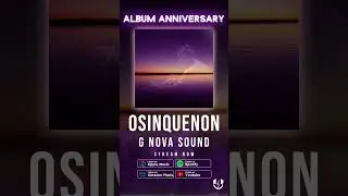 OSinQueNon Album Anniversary 🎶🌊 G Nova Sound #Shorts #GNovaSound #MeditationMusic #ChillVibes