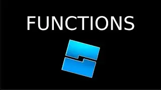 Functions! Roblox scripting tutorial 2025