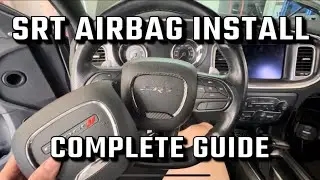 HOW TO: SRT AirBag Install on 5.7 or 6.4 R/T ScatPack Complete and Thorough Guide TOO EASY!!!