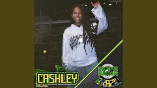 Cashley On The Radar Freestyle