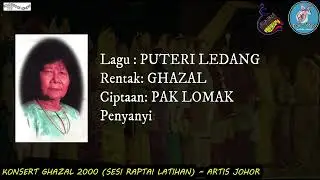 PUTERI LEDANG (GHAZAL) by S A AISHAH - SESI LATIHAN KONSERT GHAZAL 2000.