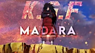 MADARA UCHIHA - KGF | BADASS | TRAILER [ AMW/EDIT ] 4K