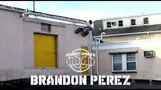 BRANDON PEREZ - STURDY WRISTS - DIG BMX
