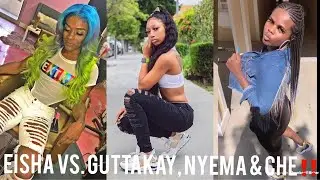 EISHA VS. GUTTAKAY, SAUCY RELL, NYEMA & CHE‼️😱💔 (SCREENSHOTS INCLUDED)