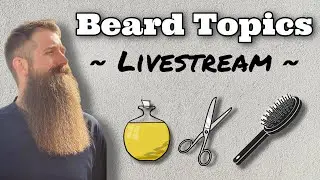 Beard Topics Live [Ep 8] Your Questions Answered! sponsored by Copper Johns!