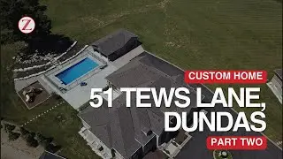 Custom Home Tour In Hamilton | 51 Tews Lane