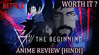 B The Beginning Anime Review [HINDI] I Is It Worth Watching ? I Thirsty Otaku