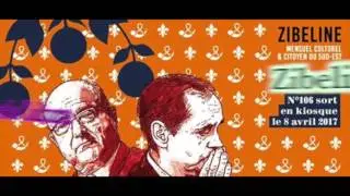 WebTV Zibeline - Demandez Zibeline 106 !