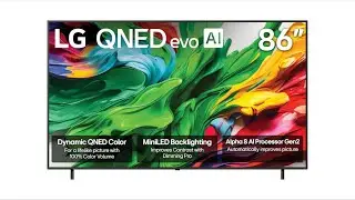 Review: LG 86-Inch QNED evo Mini LED QNED85A 4K Smart TV (2025)