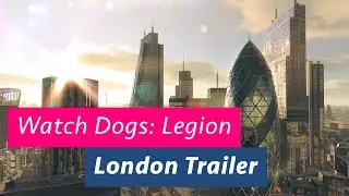 Watch Dogs Legion // London Trailer