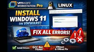 Install VMware Workstation Pro on Linux + Fix vmmon, gcc & All Errors (Full Guide)