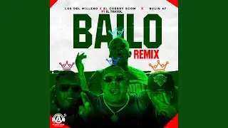 Bailo (Remix)