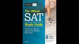 About the SAT Essay | Chapter 14 - The Official SAT Study Guide (2018 Edition)