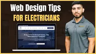 Website Design Tips for Electricians To Get More LEADS 2025