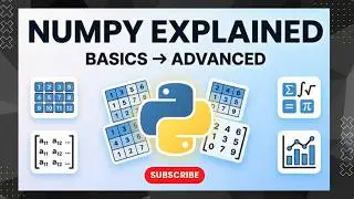 Python NumPy Explained 🚀 | Complete Guide from Basics to Advanced (Full Overview)