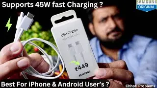 🔥₹449⚡️samsung type c cable original⚡️45w Charging Test⚡️is it work 🔥Detail Review @CHHOTIPROBLEMS